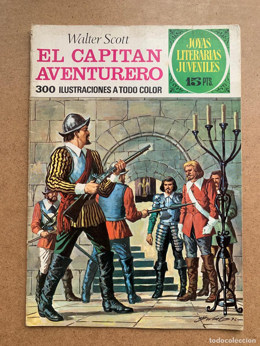Tebeos: Joyas Literarias Juveniles n&ordm; 74: El Capit&aacute;n Aventurero de Walter Scott - D2 1&ordf; Edici&oacute;n 1973 - MBE