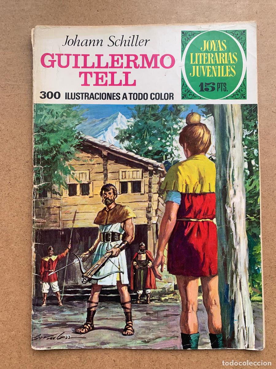 Tebeos: Joyas Literarias Juveniles n&ordm; 102: Guillermo Tell de Johann Schiller - 1&ordf; Edici&oacute;n 1974