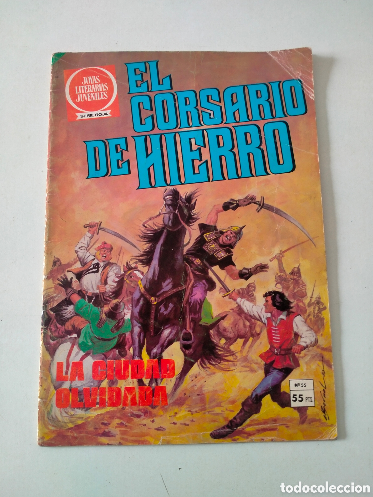 Tebeos: N&Uacute;MERO 55 EL CORSARIO DE HIERRO JOYAS LITERARIAS JUVENILES EDITORIAL BRUGUERA 1 EDICI&Oacute;N A&Ntilde;O 1980