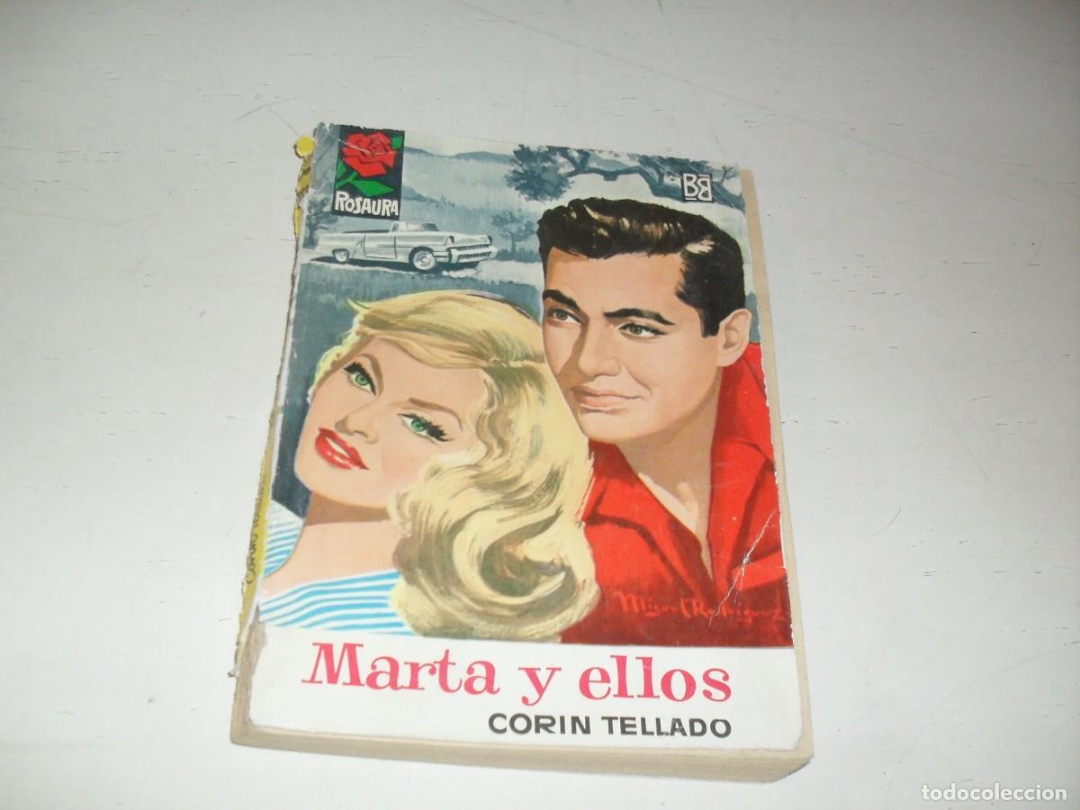 Tebeos: ROSAURA N&ordm; 664,MARTA Y ELLOS,DE CORIN TELLADO,EN CONTRAPORTADA N. WOOD,BRUGUERA,A&Ntilde;OS 60