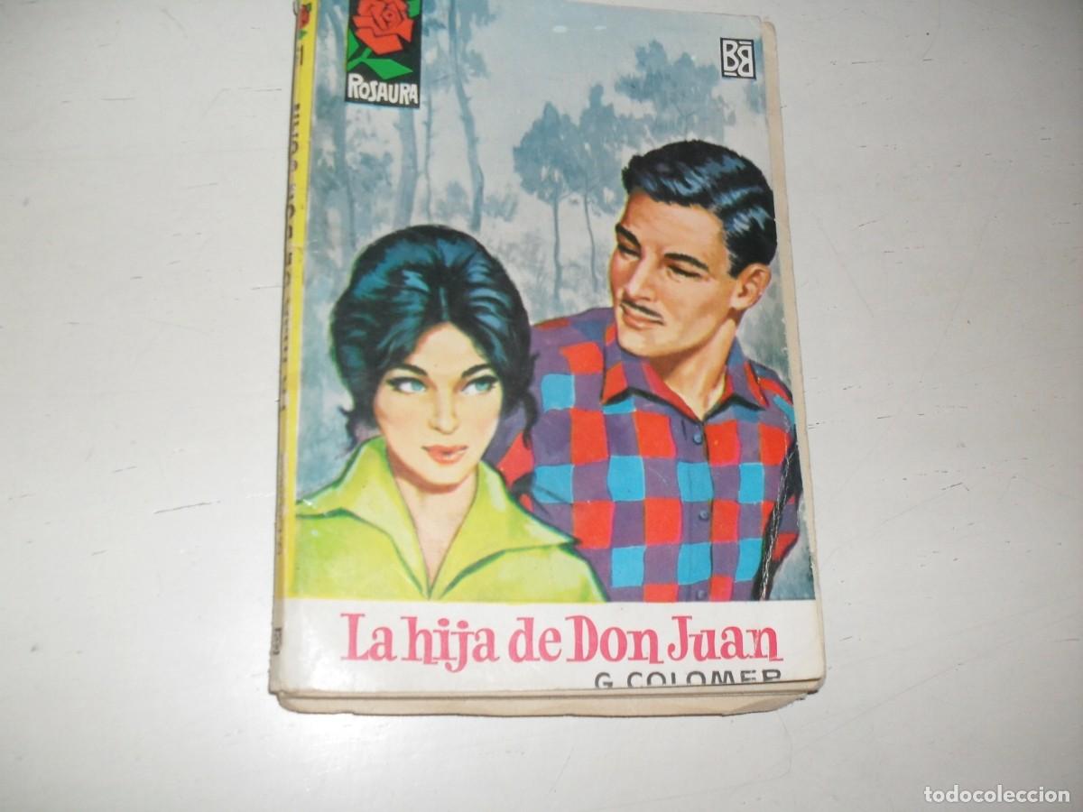 Tebeos: ROSAURA N&ordm; 661,LA HIJA DE DON JUAN,DE G.COLOMER,BARRY COE EN CONTRAPORTADA,BRUGUERA,A&Ntilde;OS 60
