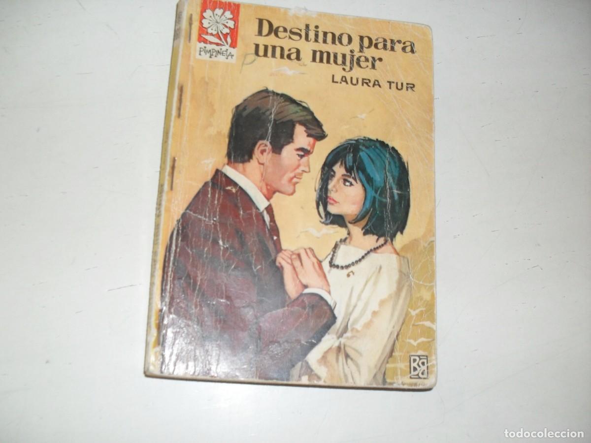 Tebeos: PIMPINELA N&ordm; 968,DESTINO PARA UNA MUJER,DE LAURA TUR,BRUGUERA,A&Ntilde;OS 60