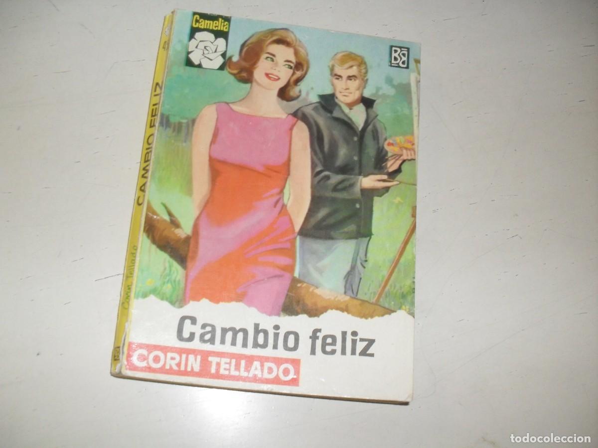 Tebeos: CAMELIA N&ordm; 456,CAMBIO FELIZ,DE CORIN TELLADO,GIULIA RUBINA EN CONTRAPORTADA,BRUGUERA,A&Ntilde;OS 60