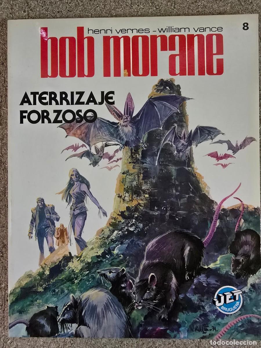 Tebeos: Bob Morane 8.Aterrizaje Forzoso.Henri Vernes.William Vance.Bruguera