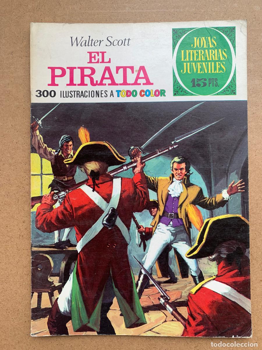 Tebeos: Joyas Literarias Juveniles n&ordm; 6: El Pirata de Walter Scott - 1&ordf; Edici&oacute;n 1970 - D2 Muy Buen Estado