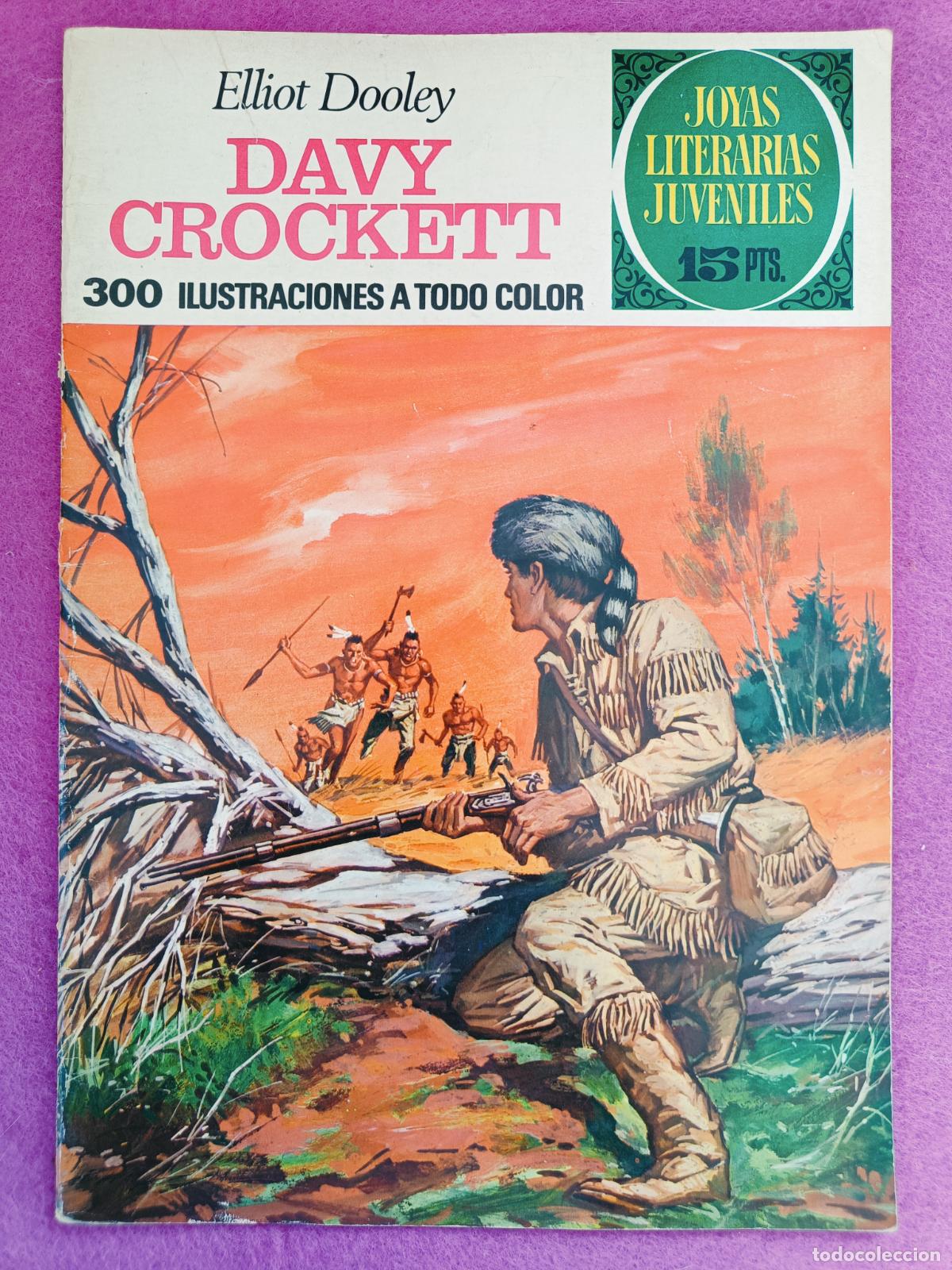 Tebeos: TEBEO JOYAS LITERARIAS JUVENILES ELLIOT DOOLEY DAVY CROCKETT N&ordm; 41 ED. BRUGUERA 1971