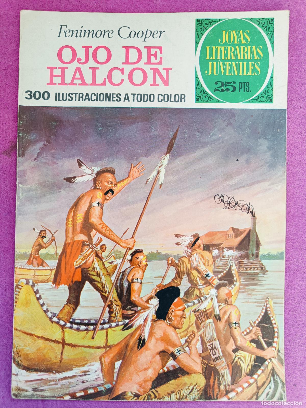 Tebeos: TEBEO JOYAS LITERARIAS JUVENILES FENIMORE COOPER OJO DE HALCON N&ordm; 46 ED. BRUGUERA 1976