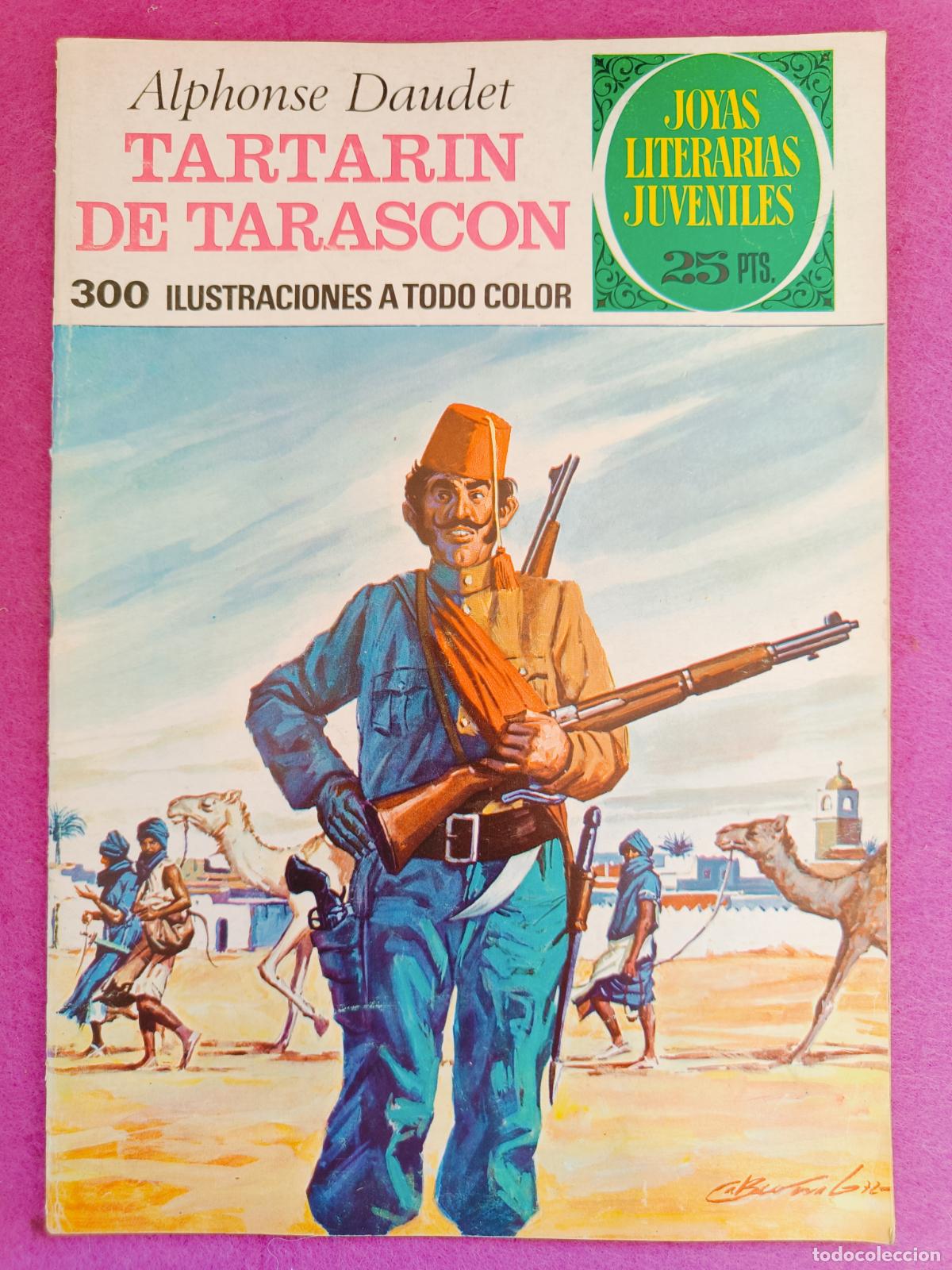 Tebeos: TEBEO JOYAS LITERARIAS JUVENILES ALPHONSE DAUDET TARTARIN DE TARASCON N&ordm; 69 ED. BRUGUERA 1976