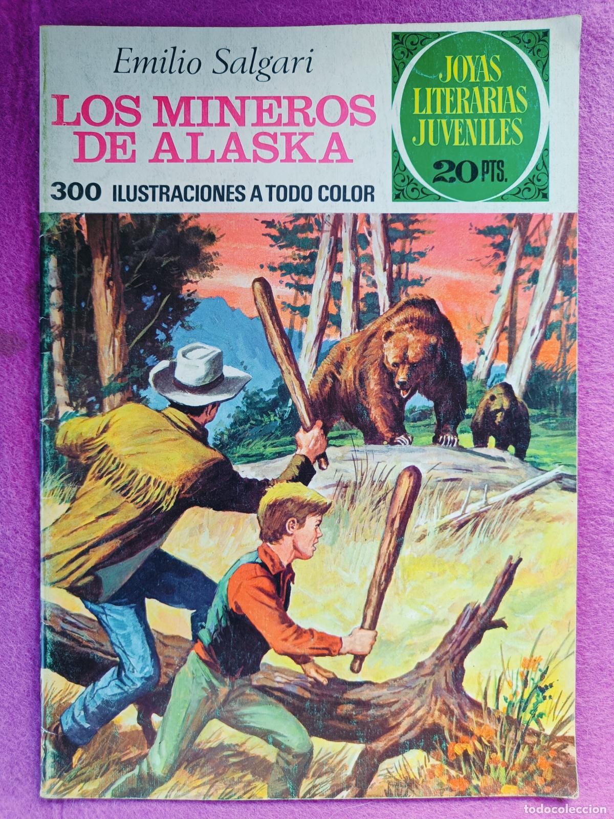 Tebeos: TEBEO JOYAS LITERARIAS JUVENILES EMILIO SALGARI LOS MINEROS DE ALASKA N&ordm; 137 ED. BRUGUERA 1975 1&ordf; ED