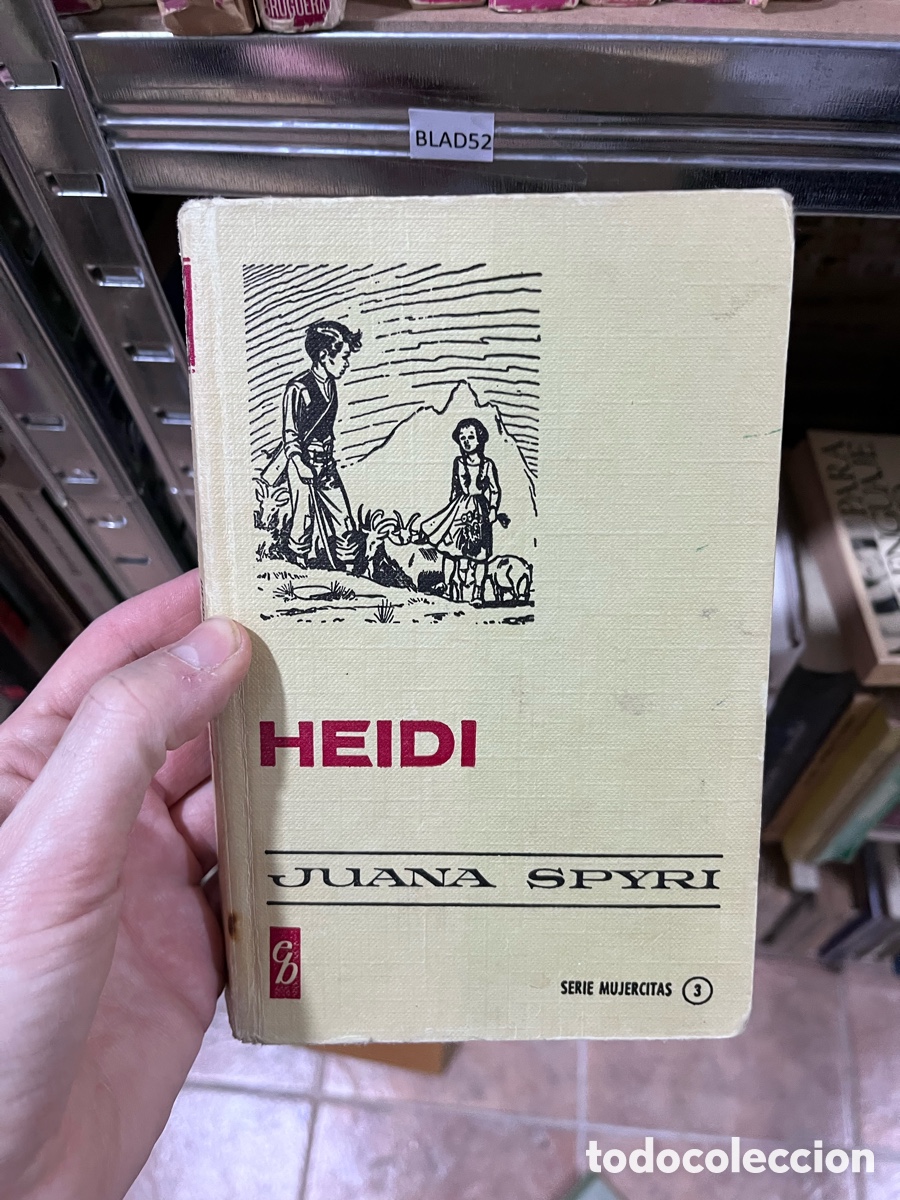 Tebeos: BLAS52 HEIDI JUANA SPYRI bruguera historia sselccion