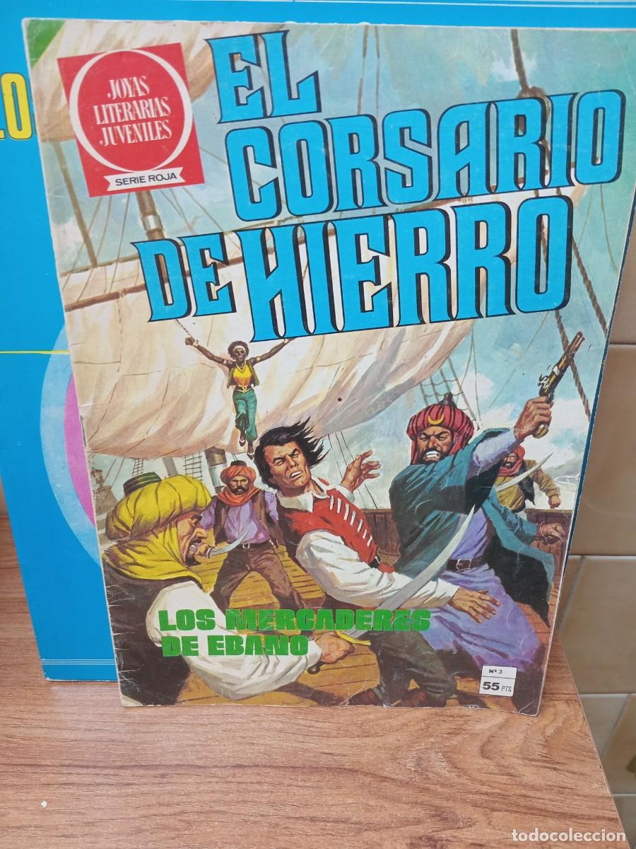 Tebeos: EL CORSARIO DE HIERRO - JOYAS LITERARIAS - N&ordm; 3 - BRUGUERA