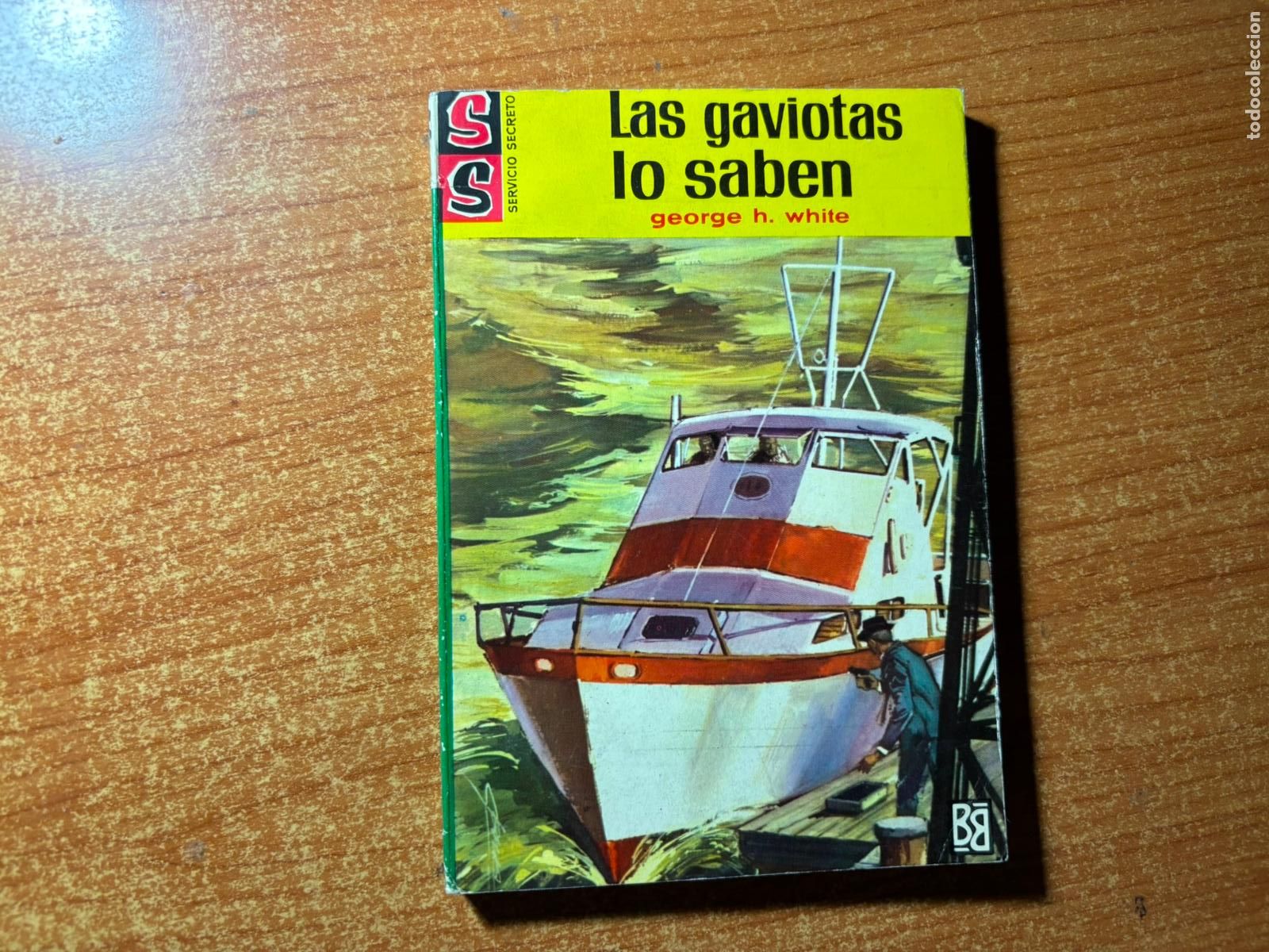 Tebeos: SERVICIO SECRETO N&ordm; 820 EDITORIAL BRUGUERA george h white