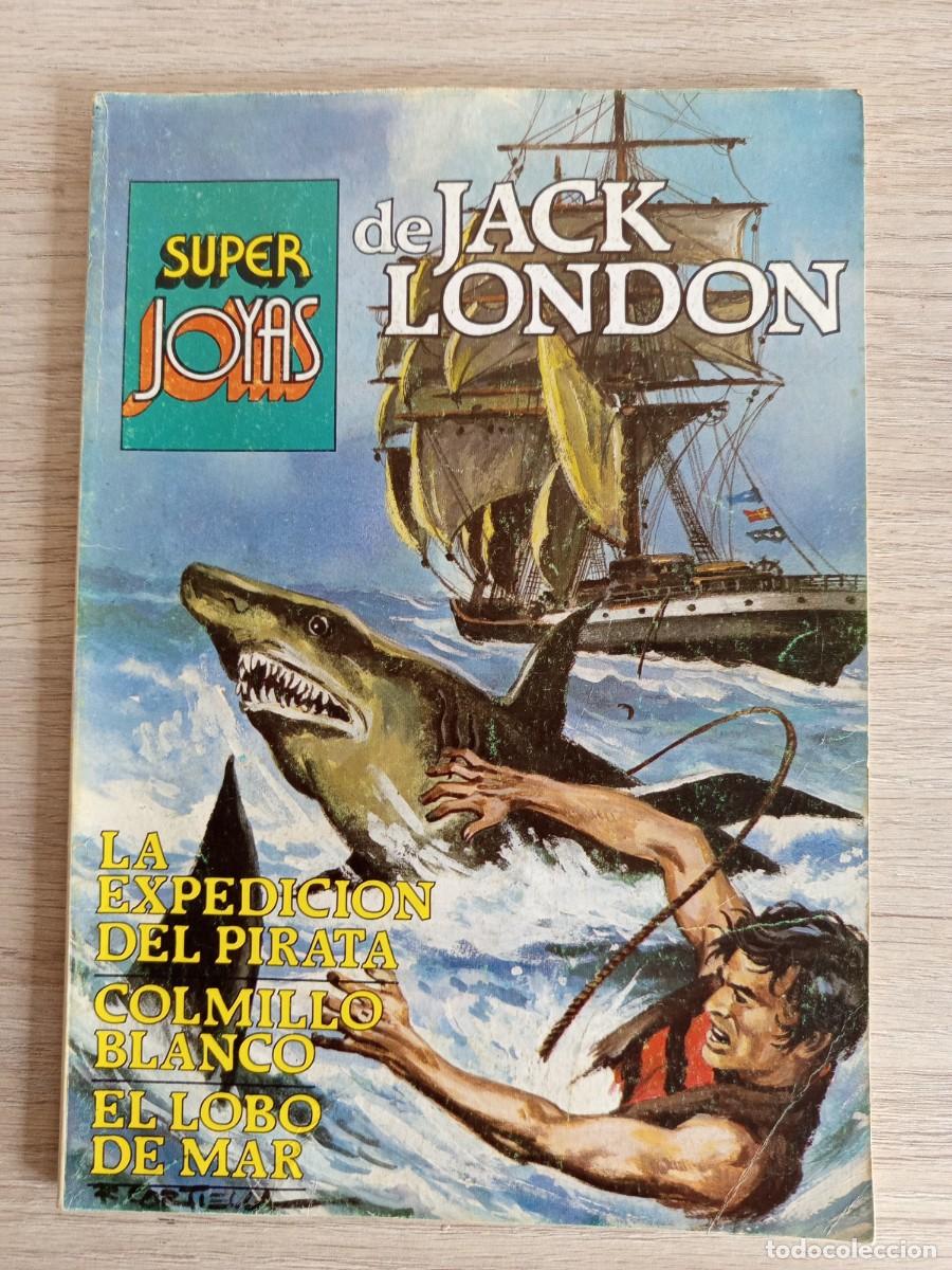 Tebeos: SUPER JOYAS - N&ordm; 54 - JACK LONDON - EDITORIAL BRUGUERA - A&Ntilde;O 1983