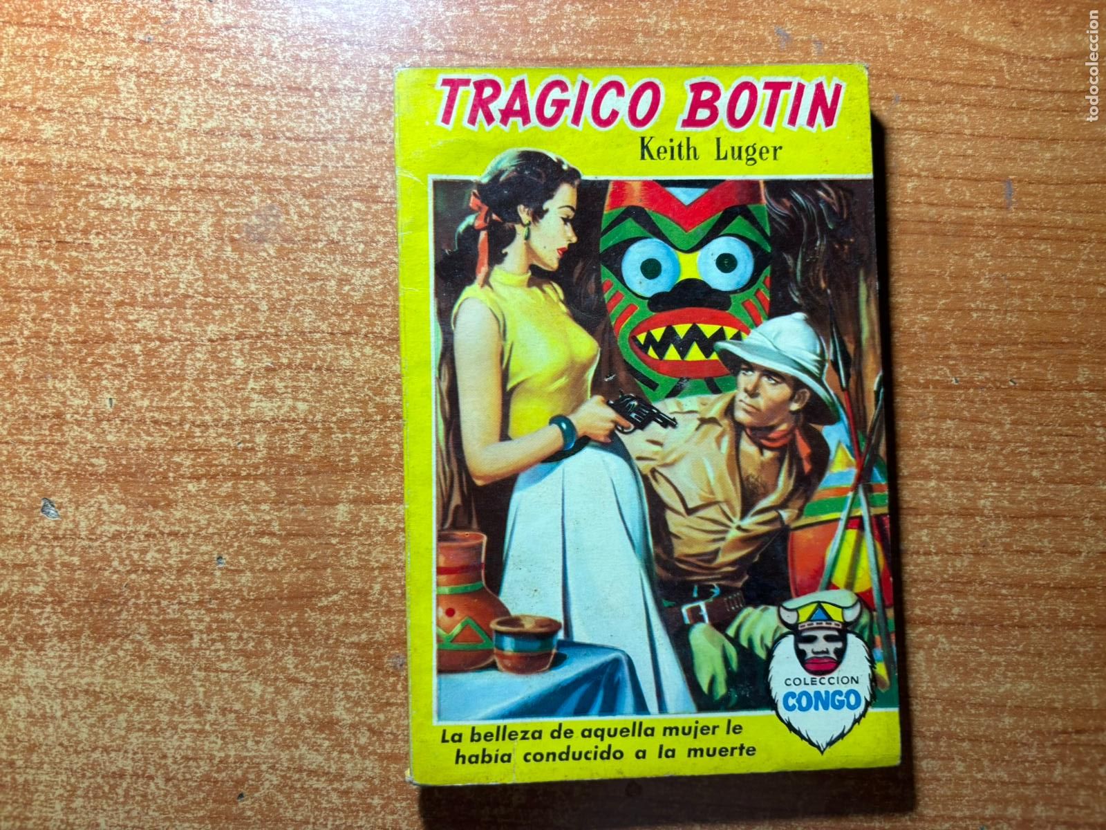 Tebeos: COLECCION CONGO N&ordm; 7 TRAGICO BOTIN KEITH LUGER EDITORIAL BRUGUERA, 1955