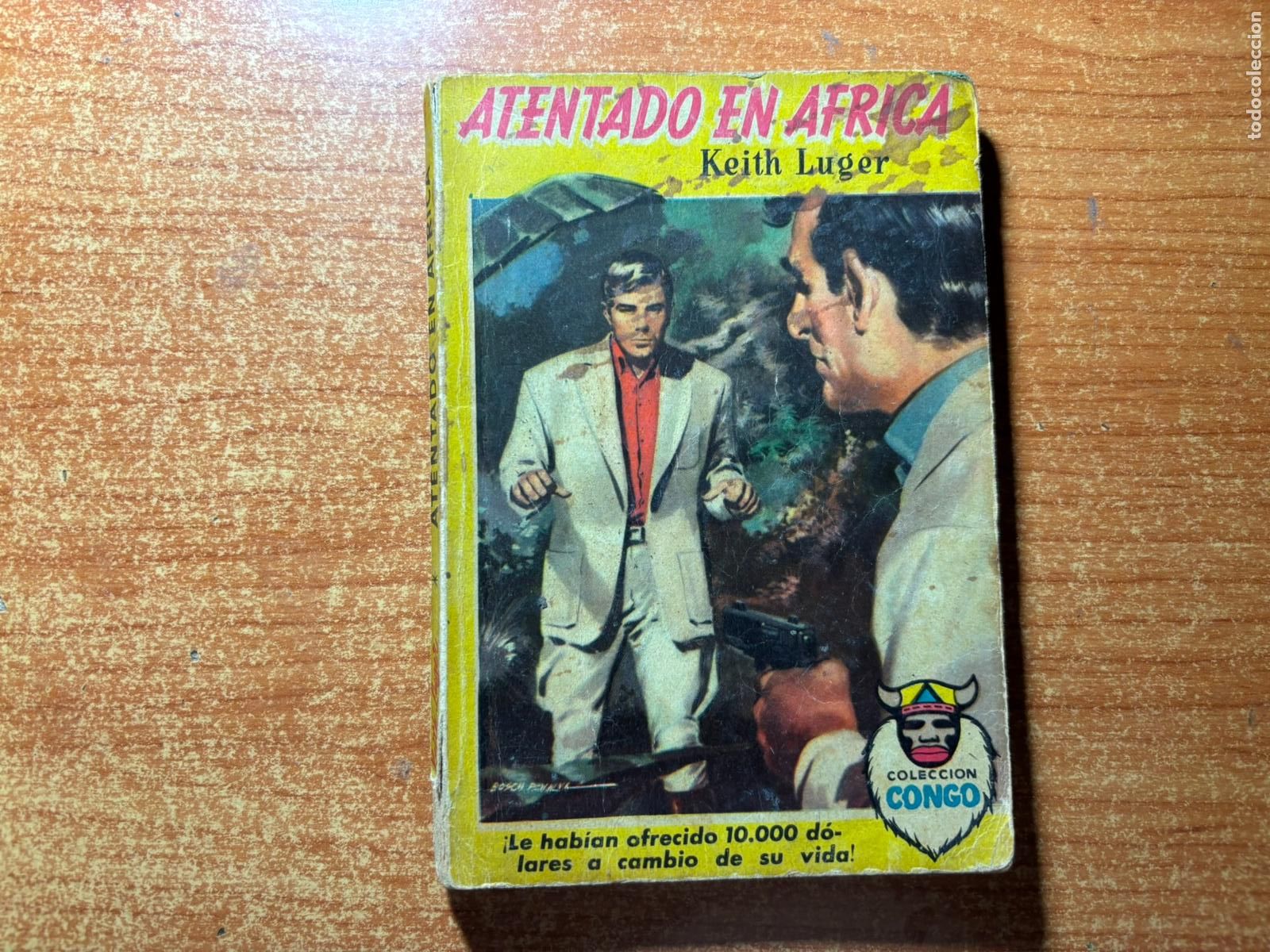 Tebeos: COLECCION CONGO N&ordm; 17 ATENTADO EN AFRICA EDITORIAL BRUGUERA, 1955