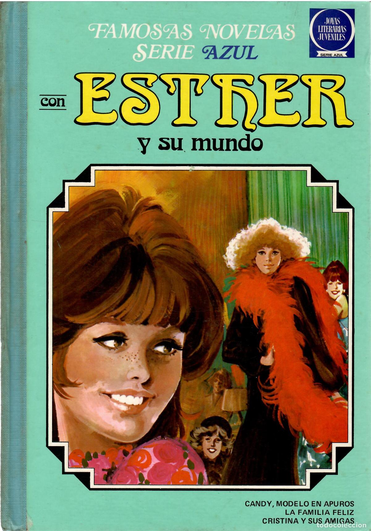 Tebeos: Comic Esther y su mundo: Famosas novelas Serie Azul, Tomo 1 - Bruguera