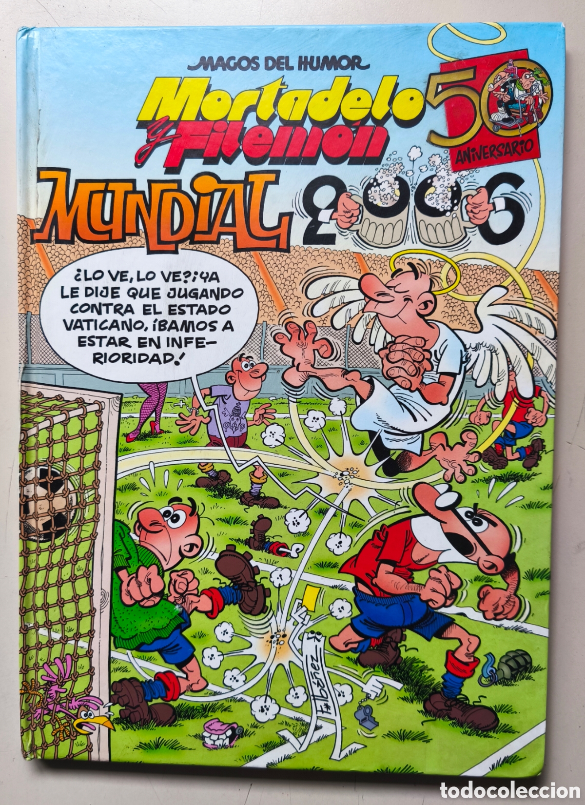 Tebeos: Mortadelo y Filem&oacute;n Mundial 1&deg; Ed.2006 - F. Iba&ntilde;ez