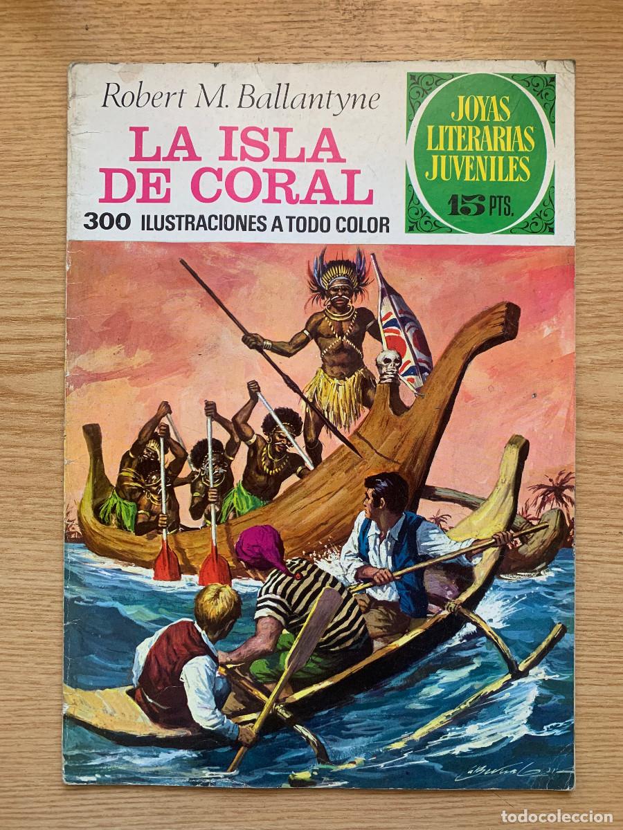 Tebeos: Joyas Literarias Juveniles n&ordm; 42: La Isla de Coral de Robert M. Ballantyne - 1&ordf; Edici&oacute;n 1972