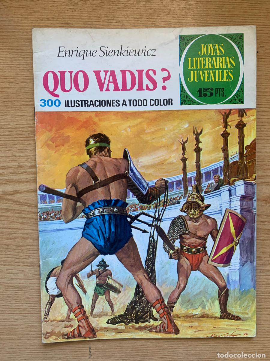 Giornalini: Joyas Literarias Juveniles n&ordm; 14: Quo Vadis? de Enrique Sienkiewicz - 1&ordf; Eidic&oacute;n 1971 - Buen Estado