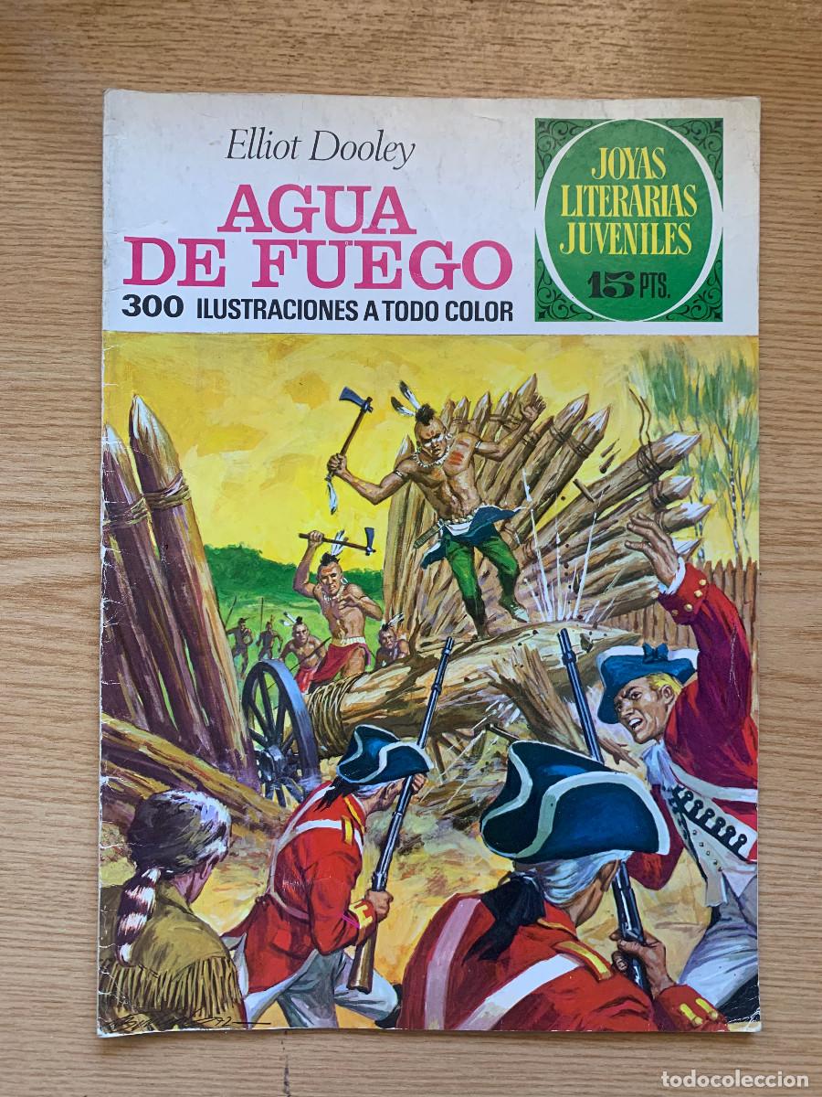 Tebeos: Joyas Literarias Juveniles n&ordm; 51: Agua de Fuego de Eliott Dooley - 1&ordf; Edici&oacute;n 1972 - Buen Estado