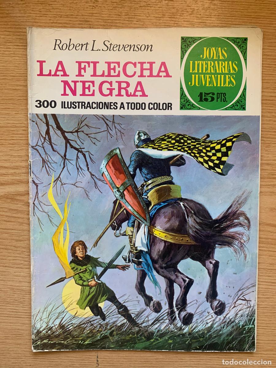 Tebeos: Joyas Literarias Juveniles n&ordm; 48: La Flecha Negra de Robert L. Stevenson - 1&ordf; Edici&oacute;n 1972