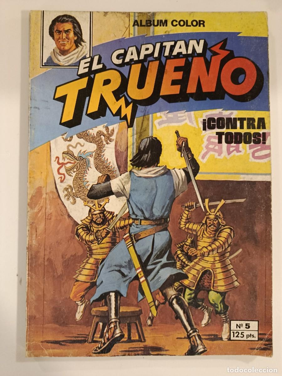 Tebeos: EL CAPIT&Aacute;N TRUENO &iexcl;CONTRA TODOS!. N&ordm; 5. BRUGUERA. ALBUM TRUENO COLOR. 1980