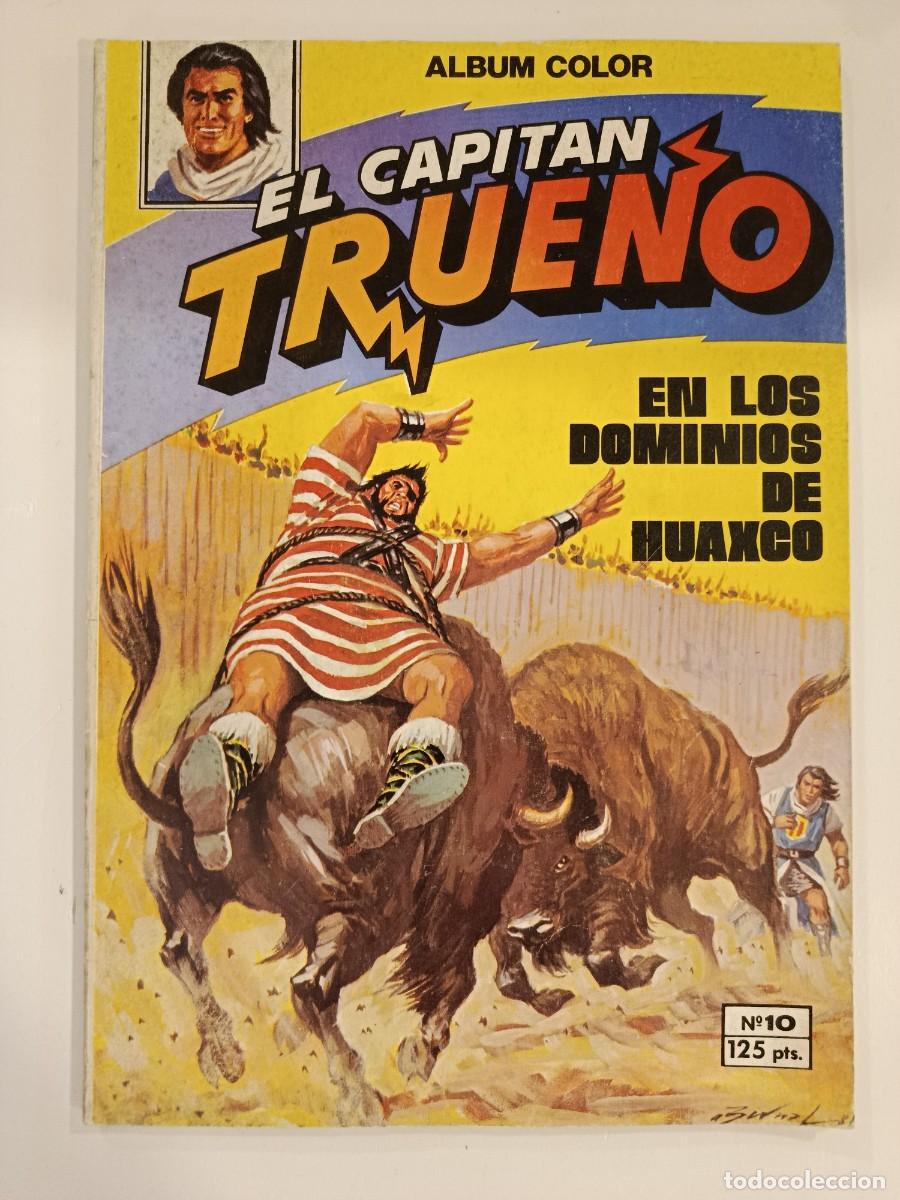 Tebeos: EL CAPIT&Aacute;N TRUENO N&ordm; 10. EN LOS DOMINIOS DE HUAXCO. BRUGUERA. ALBUM TRUENO COLOR. 1980