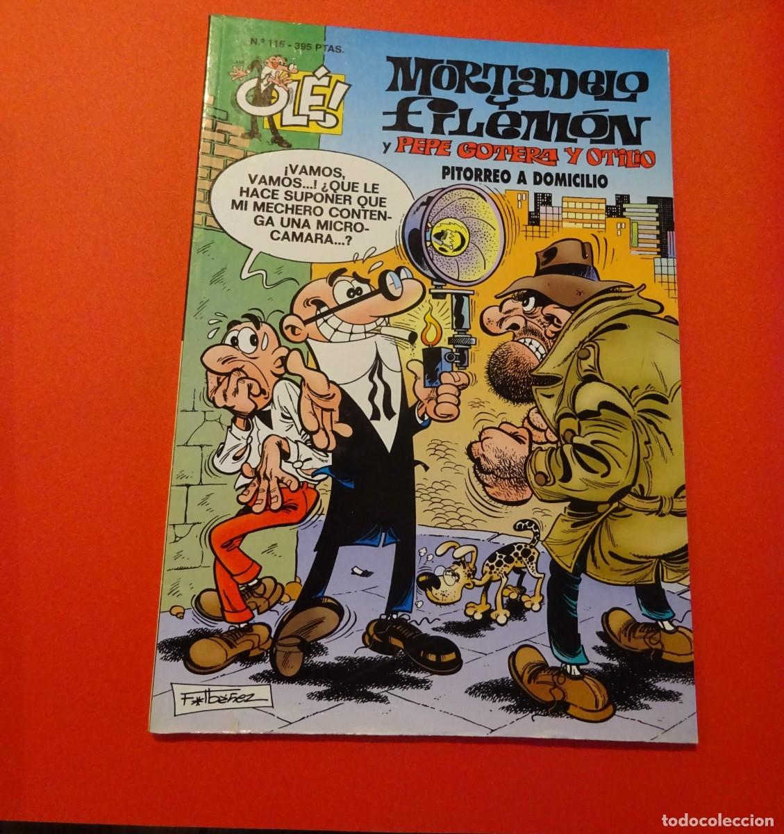 Tebeos: MORTADELO Y FILEMON, PEPE GOTERA Y OTILIO EN PITORREO A DOMICILIO, COLECCI&Oacute;N OL&Eacute;, N&ordm; 115,BUEN ESTADO