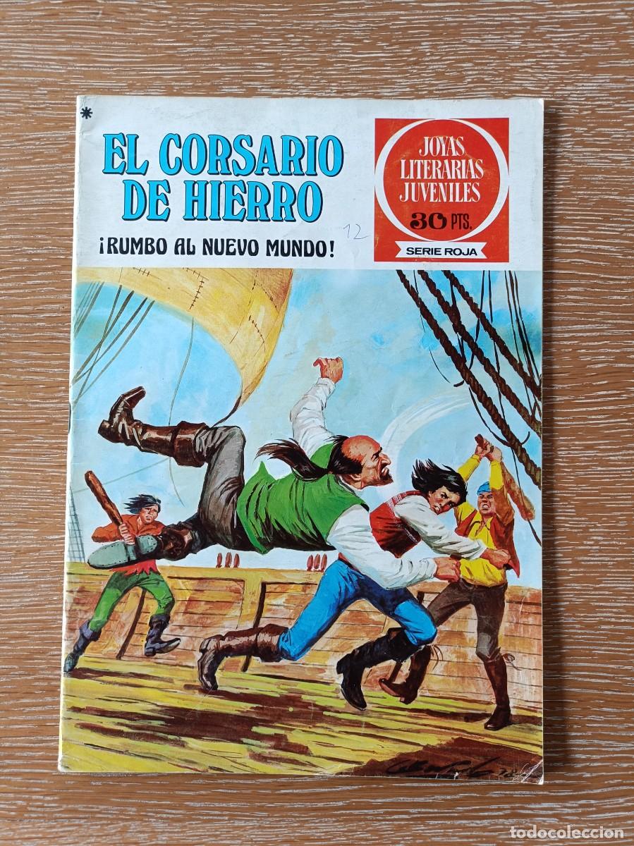 Tebeos: C&Oacute;MIC EL CORSARIO DE HIERRO N&ordm; 28 - RUMBO AL NUEVO MUNDO - JOYAS LITERARIAS JUVENILES SERIE ROJA