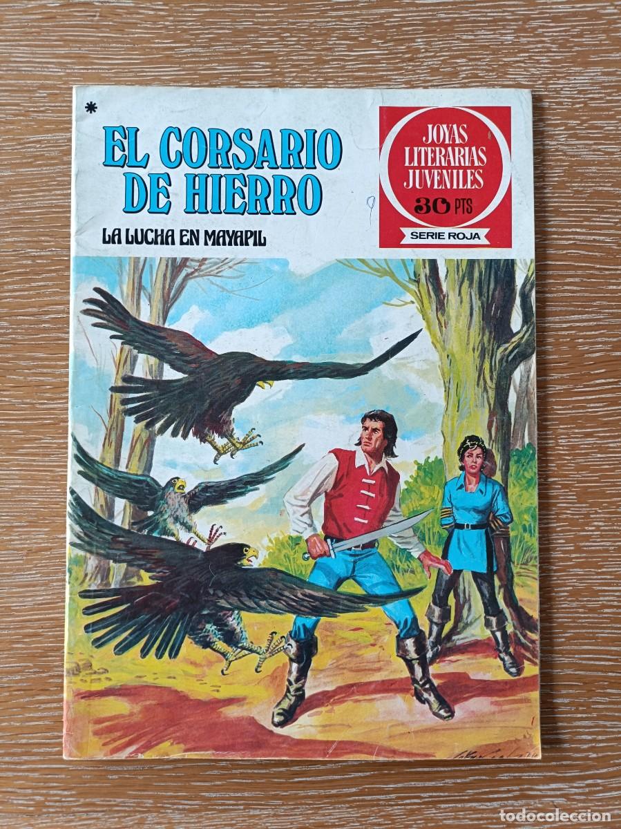 Tebeos: C&Oacute;MIC EL CORSARIO DE HIERRO N&ordm; 38 - LA LUCHA EN MAYAPIL - JOYAS LITERARIAS JUVENILES SERIE ROJA