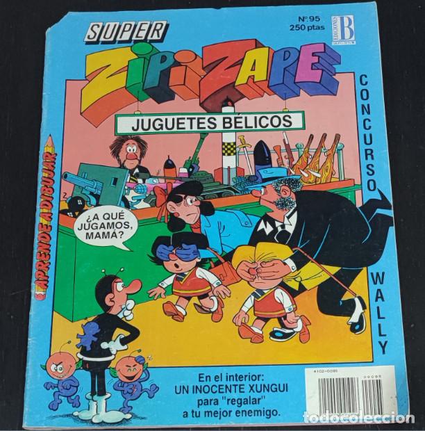 Tebeos: SUPER ZIPI Y ZAPE N&ordm; 95, JUGUETES BELICOS
