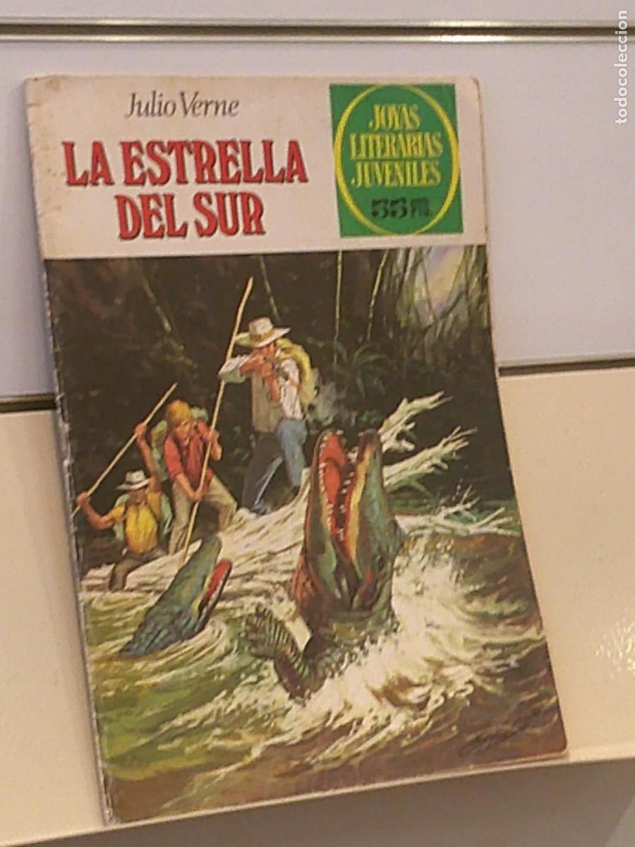Tebeos: JOYAS LITERARIAS JUVENILES N&ordm; 33 LA ESTRELLA DEL SUR JULIO VERNE - BRUGUERA