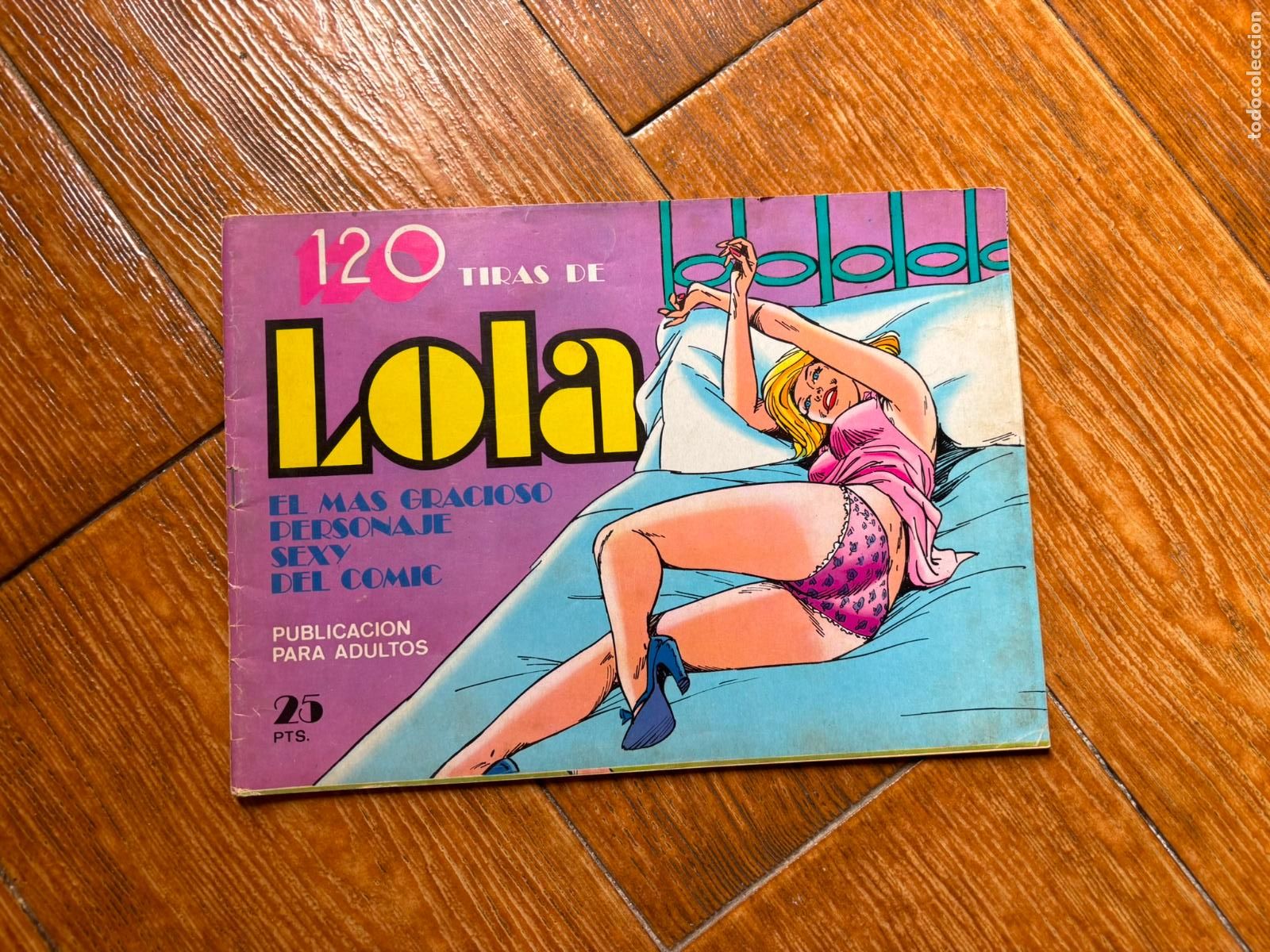 Tebeos: 120 TIRAS DE LOLA N&ordm; 11 EL MAS GRACIOSO PERSONAJE SEXY DEL COMIC EDITORIAL BRUGUERA. 1975