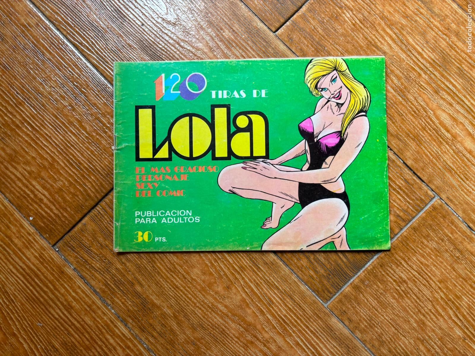 Tebeos: 120 TIRAS DE LOLA N&ordm; 13 EL MAS GRACIOSO PERSONAJE SEXY DEL COMIC EDITORIAL BRUGUERA. 1975