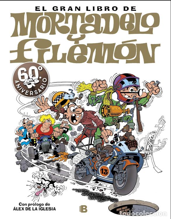 Tebeos: El gran libro de Mortadelo y Filem&oacute;n: 60&ordf; aniversario (Bruguera Cl&aacute;sica) Leer oferta descuento