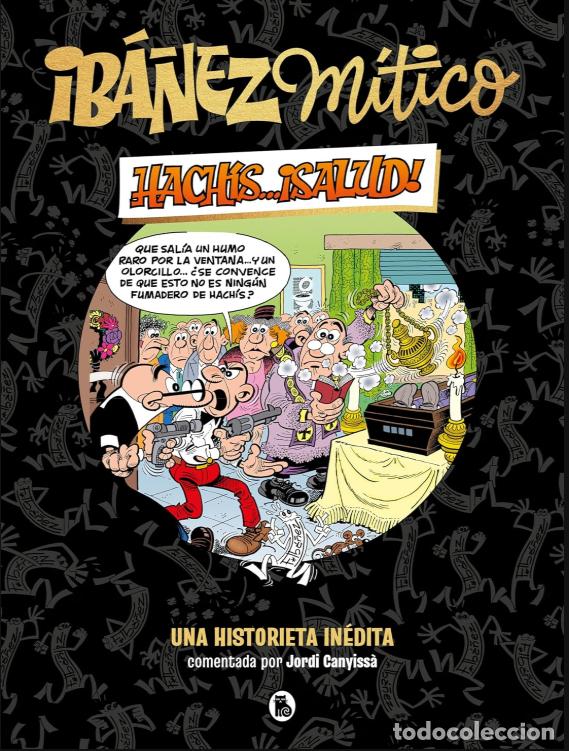 Tebeos: Ib&aacute;&ntilde;ez M&iacute;tico 1 - Hach&iacute;s... &iexcl;salud!: Una historieta in&eacute;dita (Bruguera Cl&aacute;sica) Leer oferta descuento