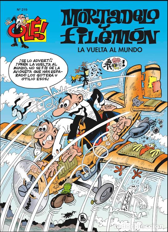 Tebeos: Mortadelo y Filem&oacute;n. La vuelta al mundo (Ol&eacute;! Mortadelo 219) (Bruguera Cl&aacute;sica)