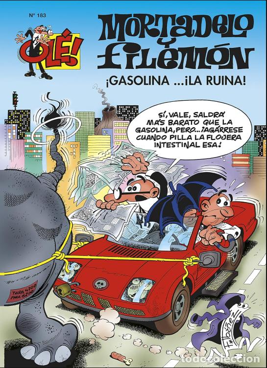 Tebeos: Mortadelo y Filem&oacute;n. Gasolina... &iexcl;la ruina! (Ol&eacute;! Mortadelo 183) (Bruguera Cl&aacute;sica)