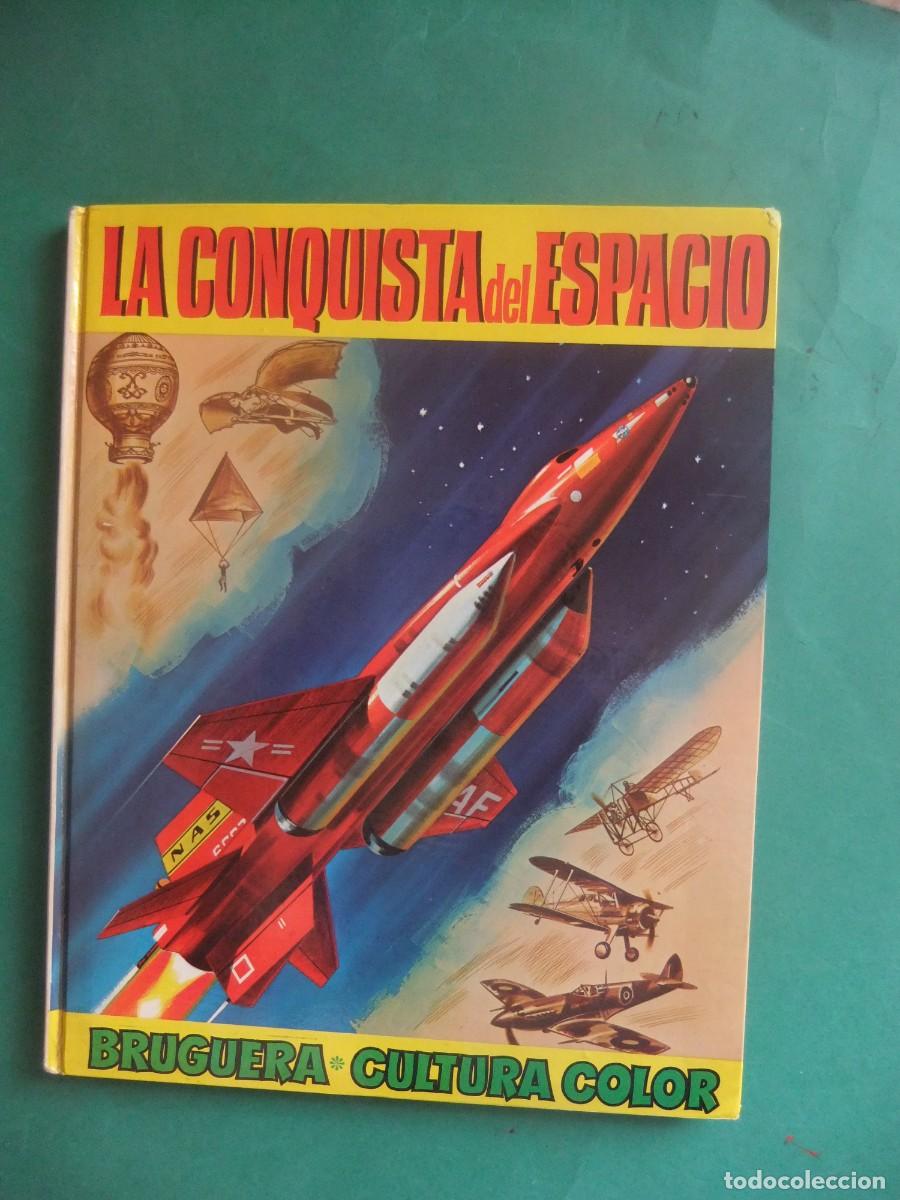 Tebeos: LA CONQUISTA DEL ESPACIO TOMO BRUGUERA