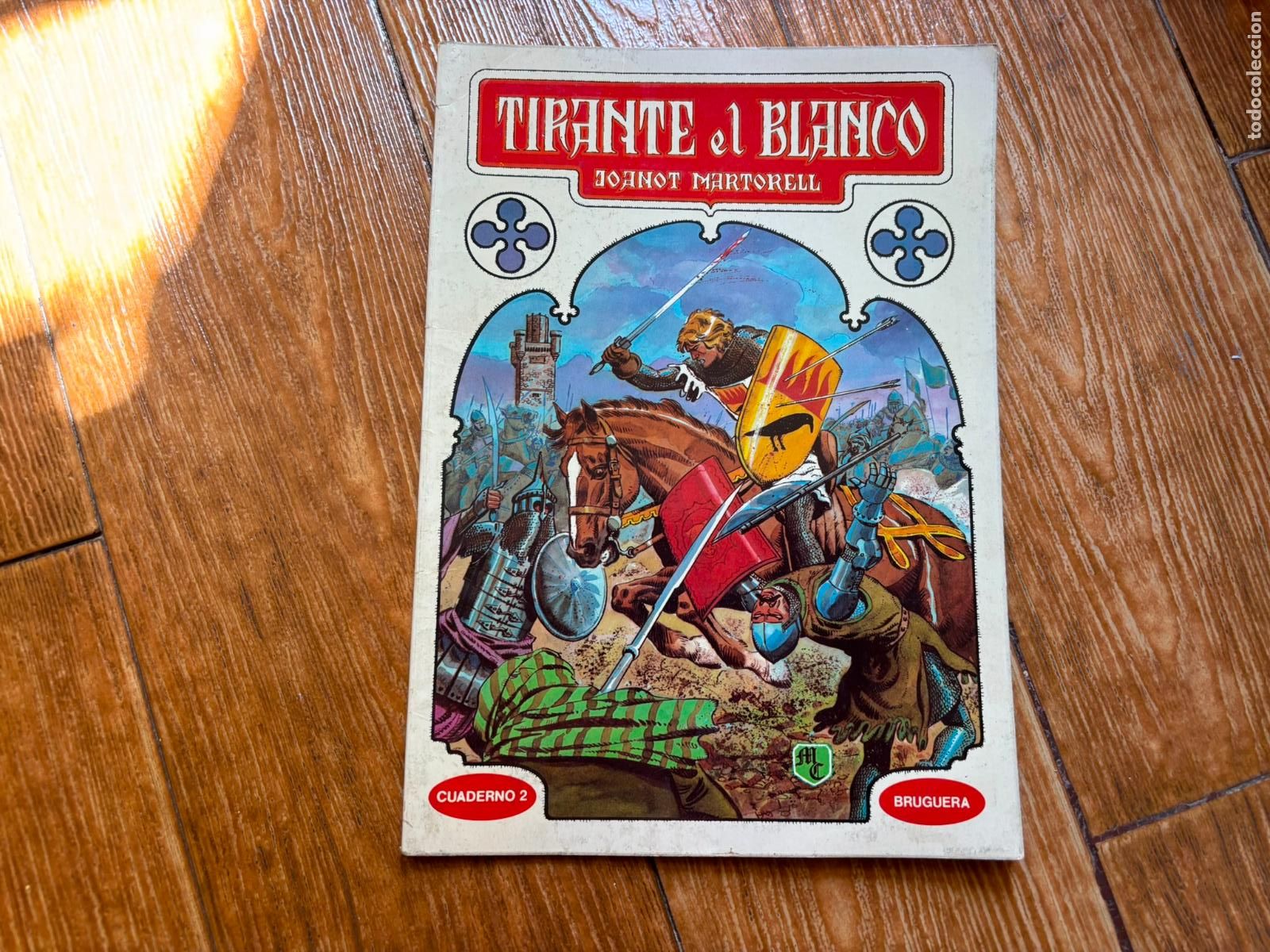 Tebeos: TIRANTE EL BLANCO N&ordm; 2 JOANOT MARTORELL- EDITORIAL Bruguera 1982