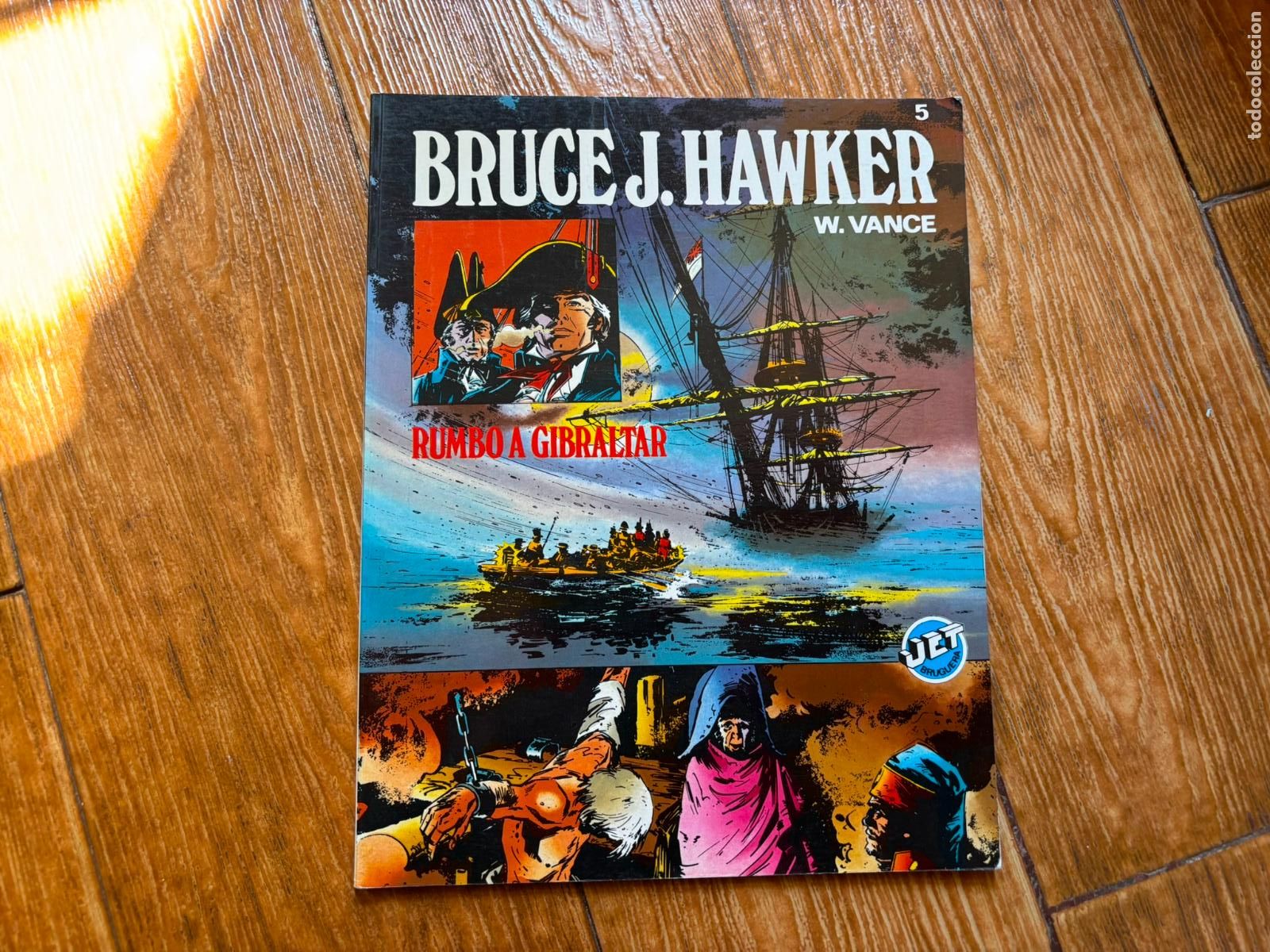 Tebeos: COLECCION JET N&ordm; 5 BRUCE J. HAWKER - RUMBO A GIBRALTAR - EDITORIAL BRUGUERA