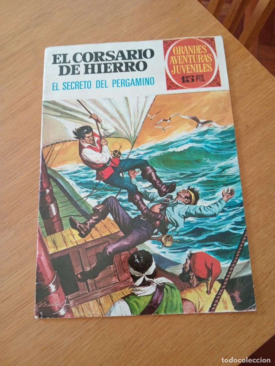 Tebeos: GRANDES AVENTURAS JUVENILES N.&ordm; 15 (DE 72). EL CORSARIO DE HIERRO. GRAPA. BRUGUERA. 1972.