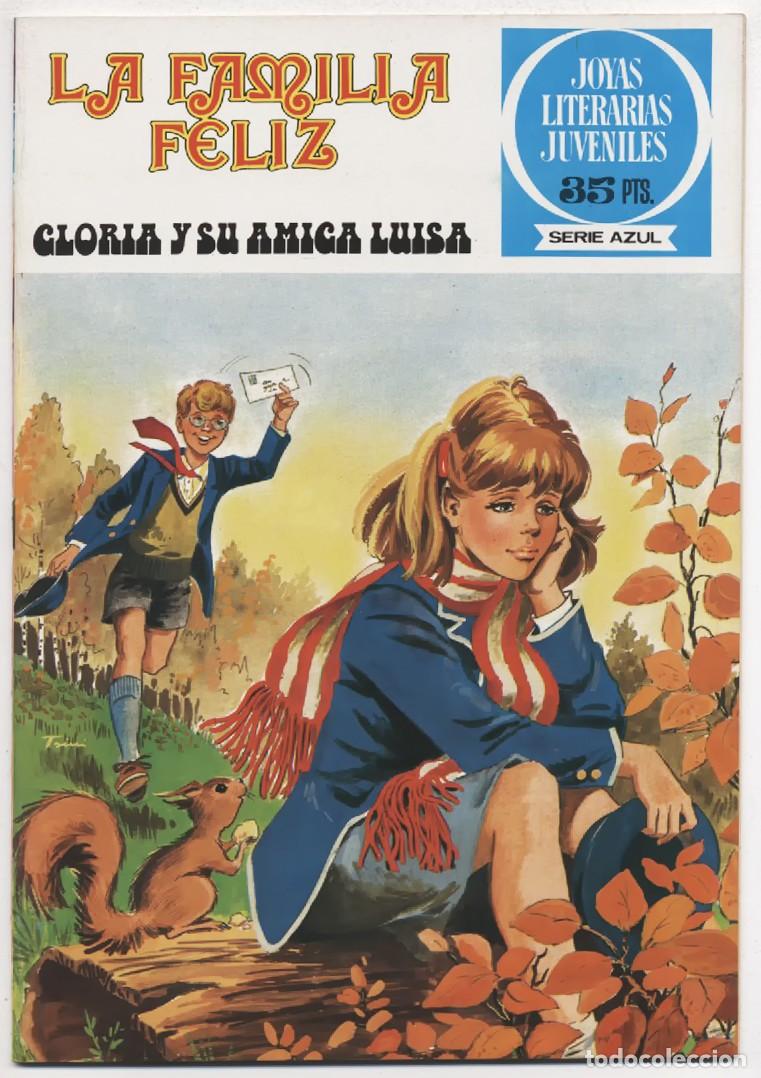Tebeos: JOYAS LITERARIAS JUVENILES SERIE AZUL FAMILIA FELIZ N&ordm; 53 GLORIA Y SU AMIGA LUISA 1980 EXCELENTE