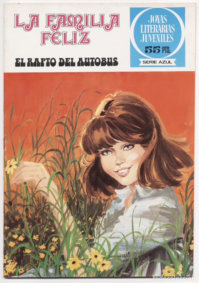 Tebeos: JOYAS LITERARIAS JUVENILES SERIE AZUL LA FAMILIA FELIZ N&ordm; 62 EL RAPTO DEL AUTOBUS 1977 EXCELENTE