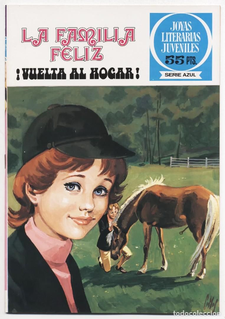 Tebeos: JOYAS LITERARIAS JUVENILES SERIE AZUL LA FAMILIA FELIZ N&ordm; 18 VUELTA AL HOGAR EXCELENTE 1981