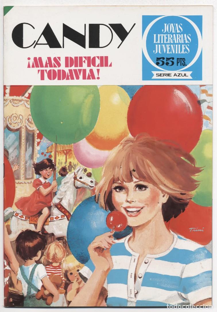 Comics: JOYAS LITERARIAS JUVENILES SERIE AZUL N&ordm; 58 CANDY MAS DIFICIL TODAVIA EDITORIAL BRUGUERA 1980 BUENO