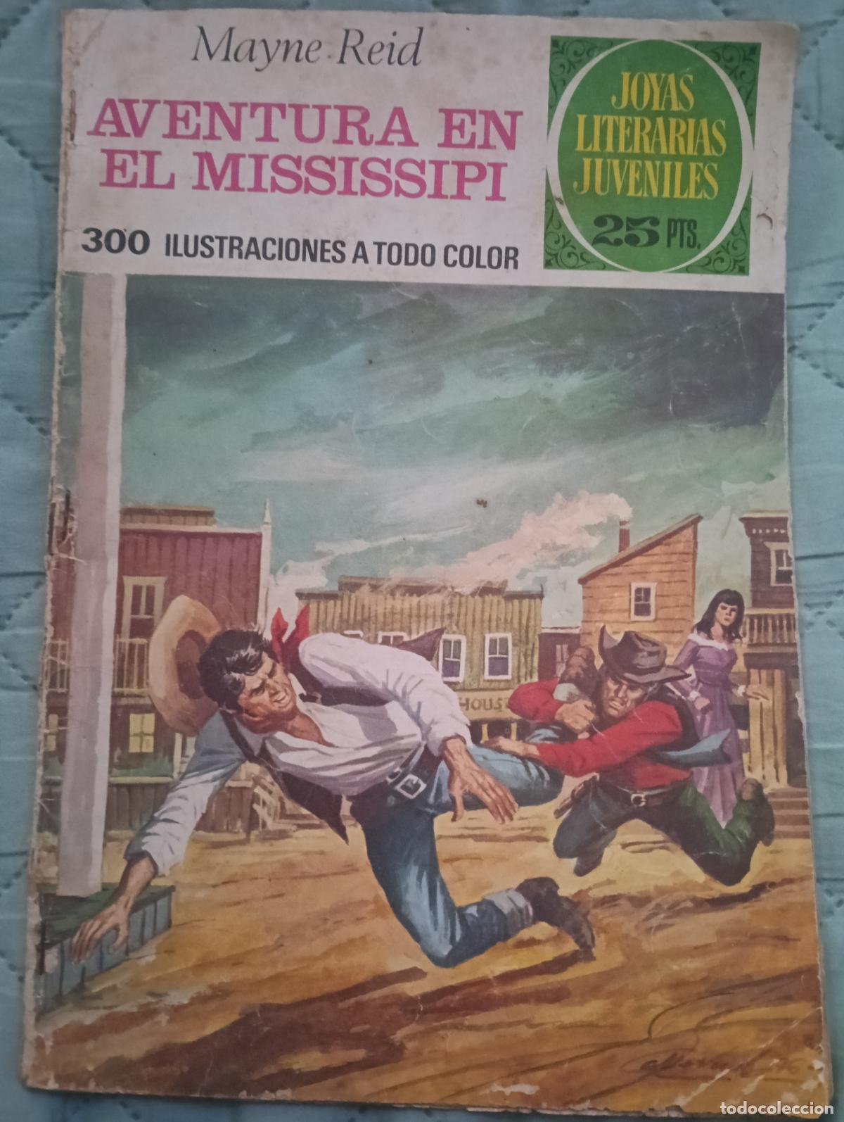 Tebeos: JOYAS LITERARIAS JUVENILES. N&ordm; 159 AVENTURA EN EL MISSISIIPI . BRUGUERA 1976 1&ordf; ED