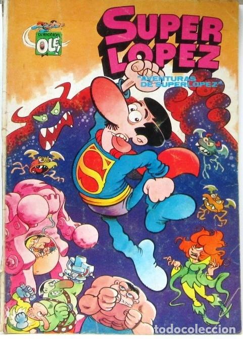 Tebeos: SUPER LOPEZ - COLECCION OLE - N&ordm; 1 - AVENTURAS DE SUPERLOPEZ - COMIC