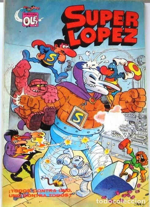 Tebeos: SUPER LOPEZ - COLECCION OLE - N&ordm; 3 - TODOS CONTRA UNO UNO CONTRA TODOS - COMIC
