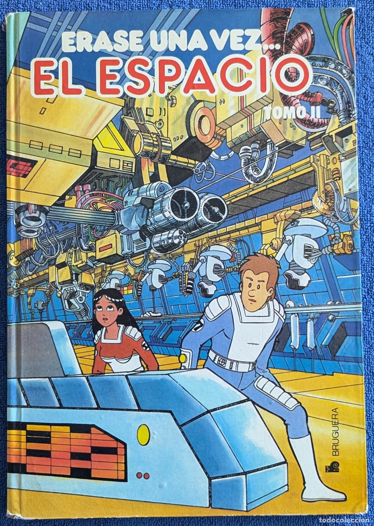 Tebeos: Erase una vez el espacio - Tomo II - Bruguera (1981)
